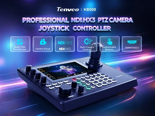 Tenveo Launches The KB500 NDI PTZ Joystick Controller: One Console, Total Com...